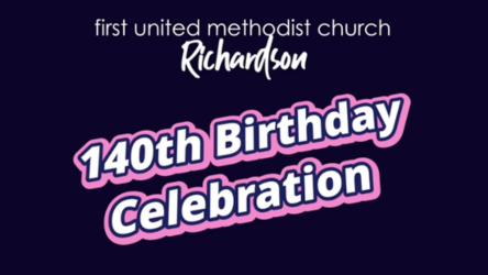 Help FUMCR Celebrate 140 Years