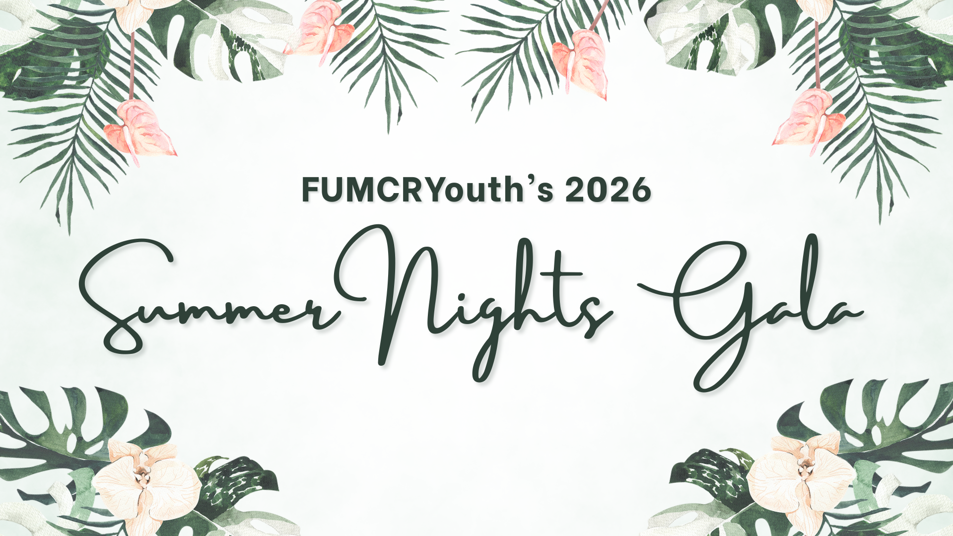 FUMCRYouth Gala: Summer Nights