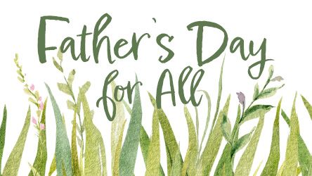 Father's Day for All
